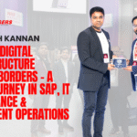 Dr. Lenish Kannan_ Scaling Digital Infrastructure Across Borders – A CIO’s Journey in SAP, IT Governance & Intelligent Operations