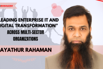Ayathur Rahaman: Leading Enterprise IT and Digital Transformation Across Multi-Sector Organizations